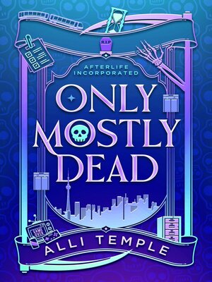 cover image of Only Mostly Dead